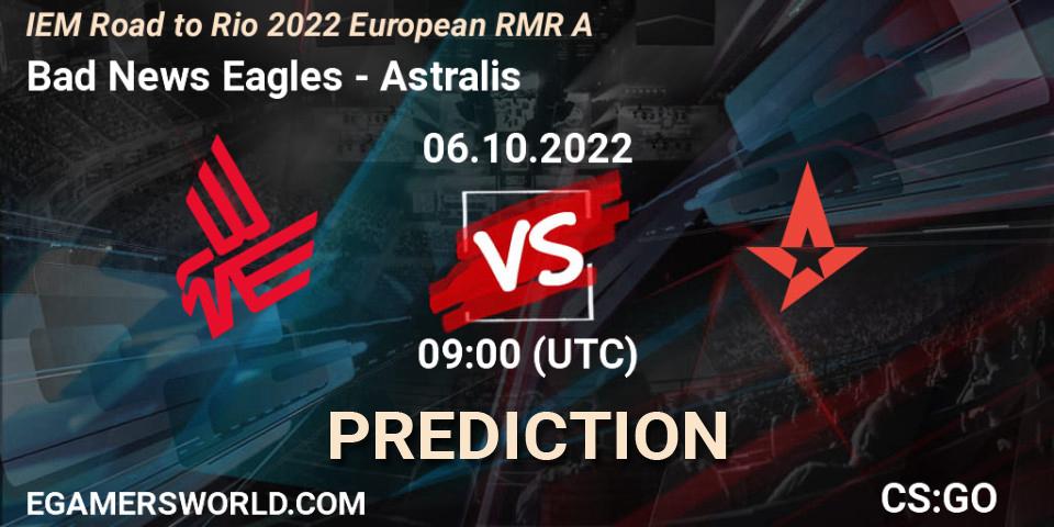 Pronóstico Bad News Eagles - Astralis. 06.10.2022 at 09:00, Counter-Strike (CS2), IEM Road to Rio 2022 European RMR A