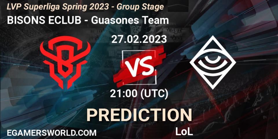 Pronóstico BISONS ECLUB - Guasones Team. 27.02.2023 at 18:00, LoL, LVP Superliga Spring 2023 - Group Stage