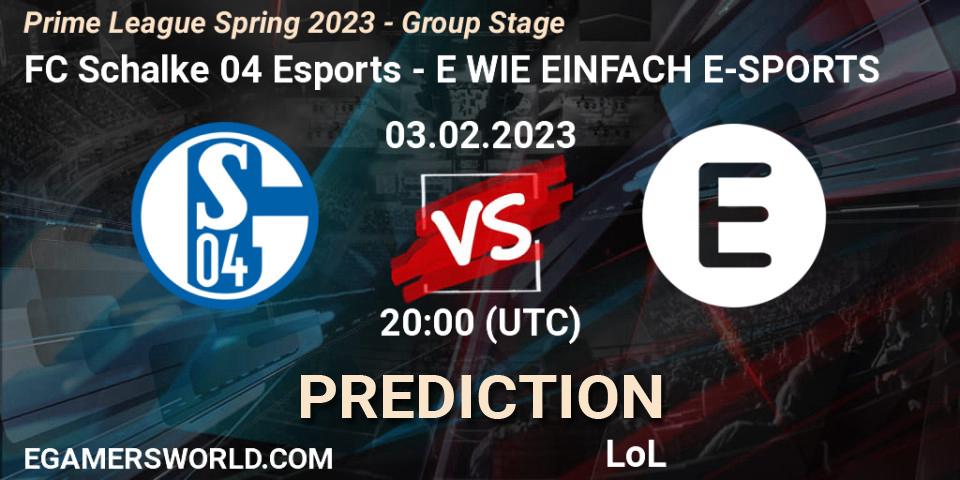 Pronóstico FC Schalke 04 Esports - E WIE EINFACH E-SPORTS. 03.02.2023 at 17:00, LoL, Prime League Spring 2023 - Group Stage