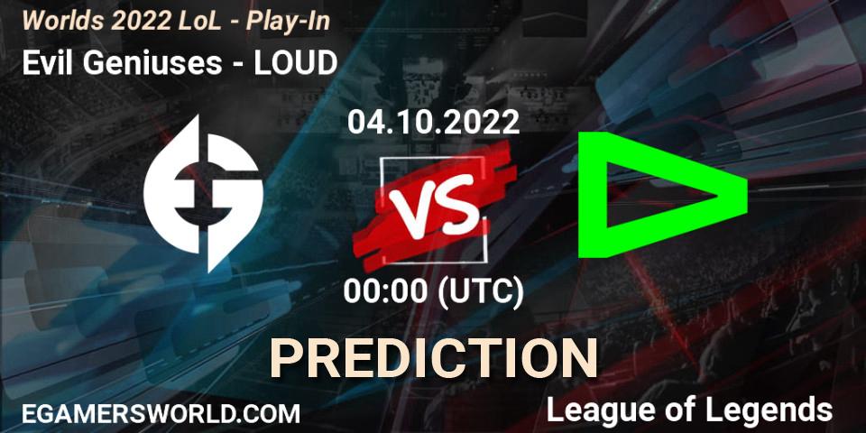 Pronóstico Evil Geniuses - LOUD. 30.09.2022 at 21:00, LoL, Worlds 2022 LoL - Play-In