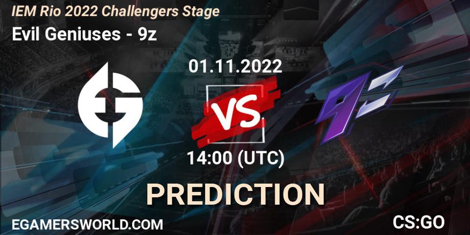 Pronóstico Evil Geniuses - 9z. 01.11.2022 at 14:00, Counter-Strike (CS2), IEM Rio 2022 Challengers Stage