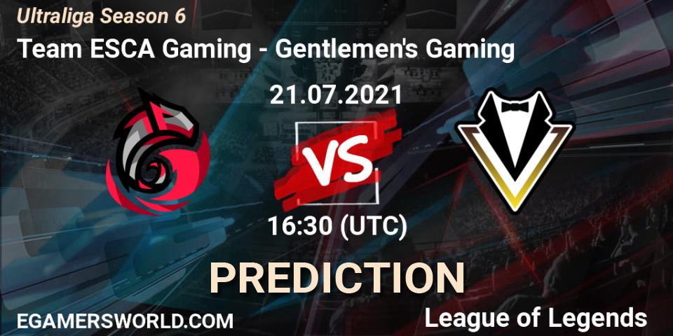 Pronóstico Team ESCA Gaming - Gentlemen's Gaming. 29.06.2021 at 15:30, LoL, Ultraliga Season 6