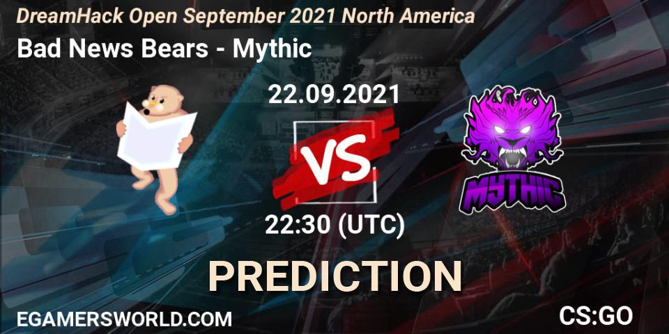 Pronóstico Bad News Bears - Mythic. 22.09.2021 at 23:00, Counter-Strike (CS2), DreamHack Open September 2021 North America