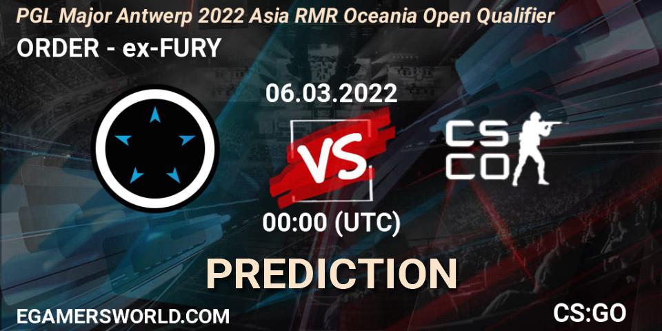 Pronóstico ORDER - ex-FURY. 06.03.2022 at 00:05, Counter-Strike (CS2), PGL Major Antwerp 2022 Asia RMR Oceania Open Qualifier