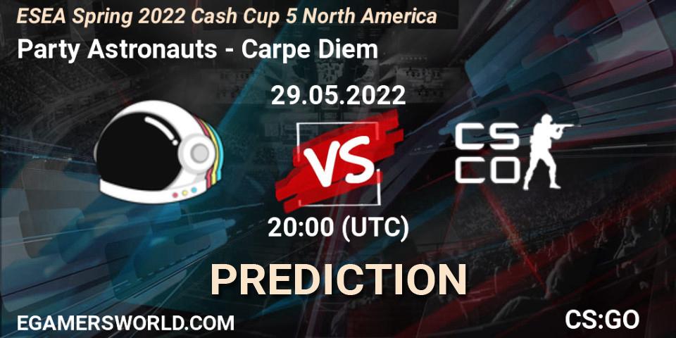 Pronóstico Party Astronauts - Carpe Diem. 29.05.2022 at 20:00, Counter-Strike (CS2), ESEA Cash Cup: North America - Spring 2022 #5