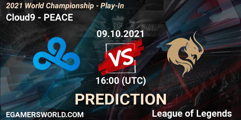 Pronóstico Cloud9 - PEACE. 09.10.2021 at 13:35, LoL, 2021 World Championship - Play-In