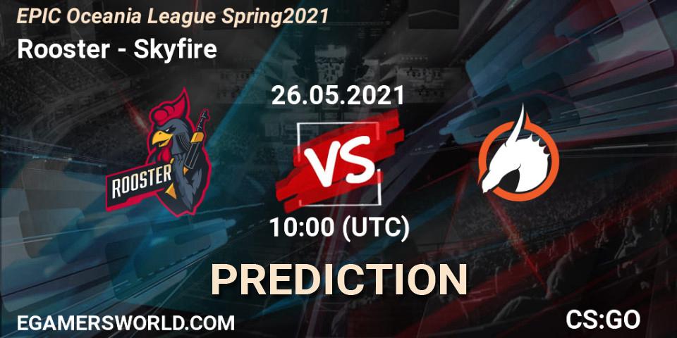 Pronóstico Rooster - Skyfire. 26.05.21, CS2 (CS:GO), EPIC Oceania League Spring 2021