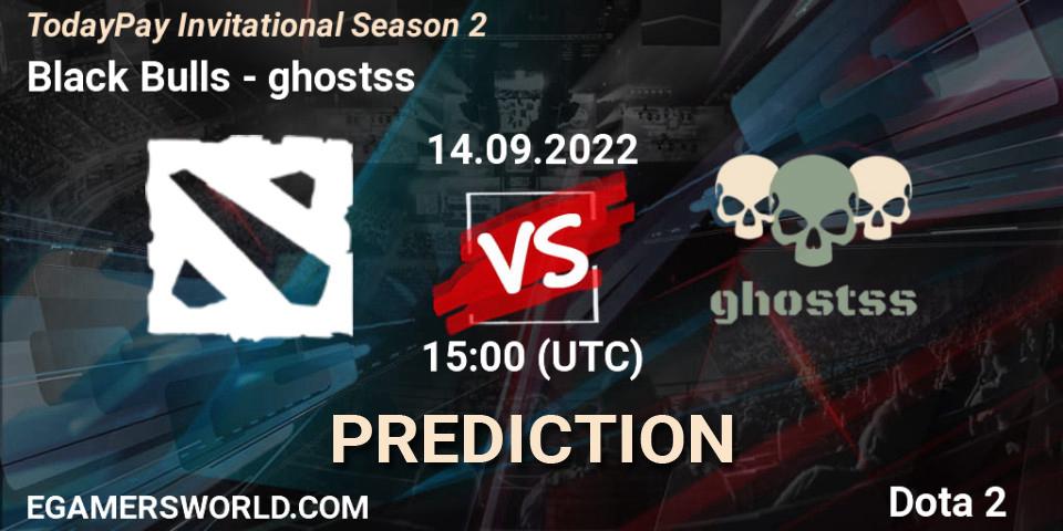 Pronóstico Black Bulls - ghostss. 14.09.2022 at 17:08, Dota 2, TodayPay Invitational Season 2