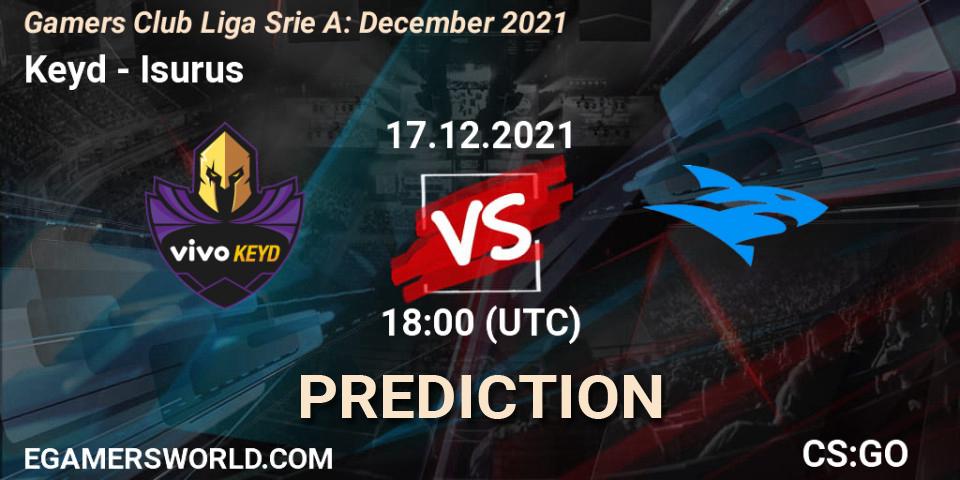 Pronóstico Keyd - Isurus. 17.12.21, CS2 (CS:GO), Gamers Club Liga Série A: December 2021