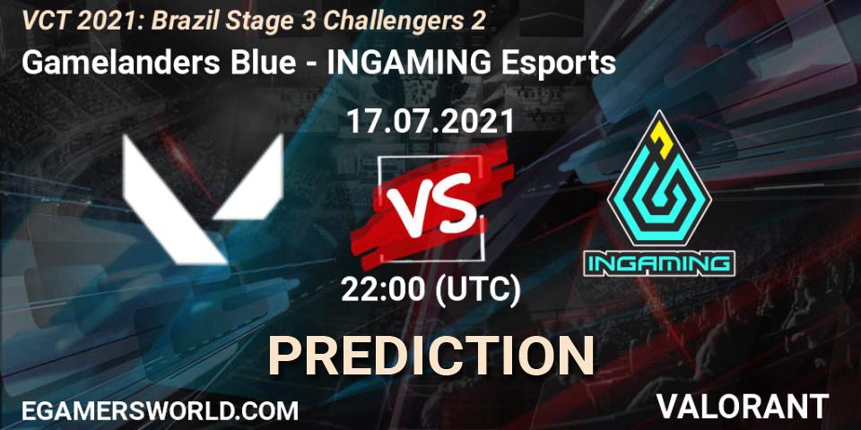 Pronóstico Gamelanders Blue - INGAMING Esports. 17.07.2021 at 22:30, VALORANT, VCT 2021: Brazil Stage 3 Challengers 2