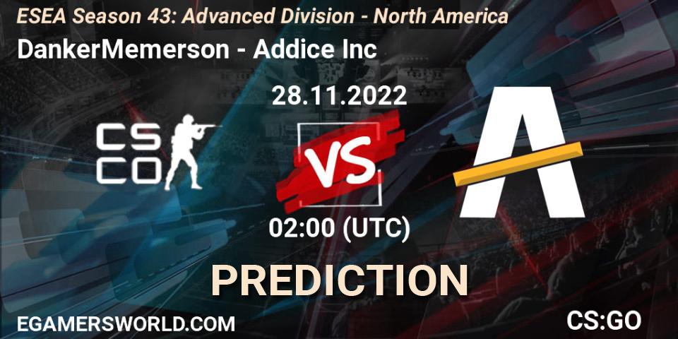 Pronóstico DankerMemerson - Addice Inc. 28.11.22, CS2 (CS:GO), ESEA Season 43: Advanced Division - North America