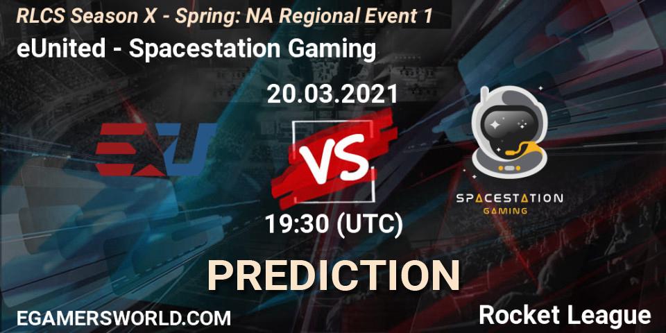 Pronóstico eUnited - Spacestation Gaming. 20.03.2021 at 18:55, Rocket League, RLCS Season X - Spring: NA Regional Event 1
