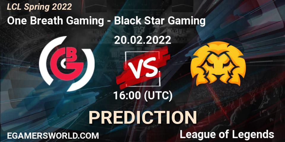 Pronóstico One Breath Gaming - Black Star Gaming. 20.02.2022 at 16:30, LoL, LCL Spring 2022