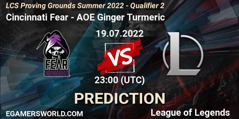 Pronóstico Cincinnati Fear - AOE Ginger Turmeric. 19.07.2022 at 23:00, LoL, LCS Proving Grounds Summer 2022 - Qualifier 2