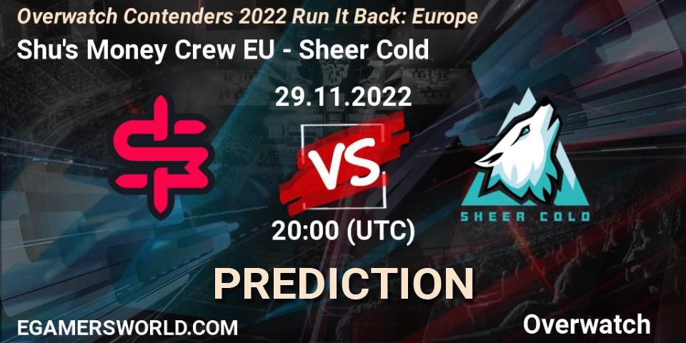 Pronóstico Shu's Money Crew EU - Sheer Cold. 30.11.2022 at 17:00, Overwatch, Overwatch Contenders 2022 Run It Back: Europe
