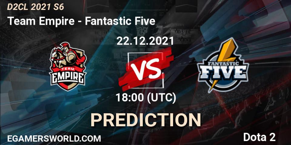 Pronóstico Team Empire - Fantastic Five. 22.12.2021 at 18:49, Dota 2, Dota 2 Champions League 2021 Season 6