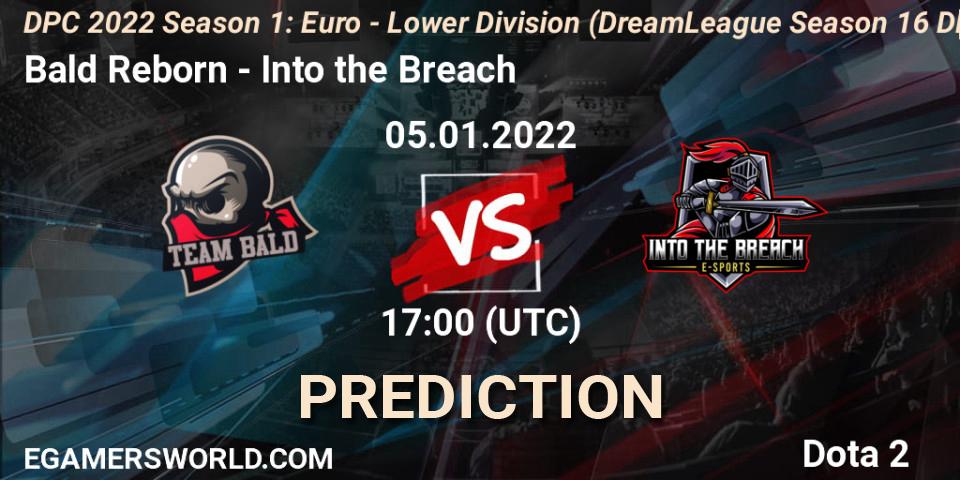 Pronóstico Bald Reborn - Into the Breach. 05.01.2022 at 16:56, Dota 2, DPC 2022 Season 1: Euro - Lower Division (DreamLeague Season 16 DPC WEU)