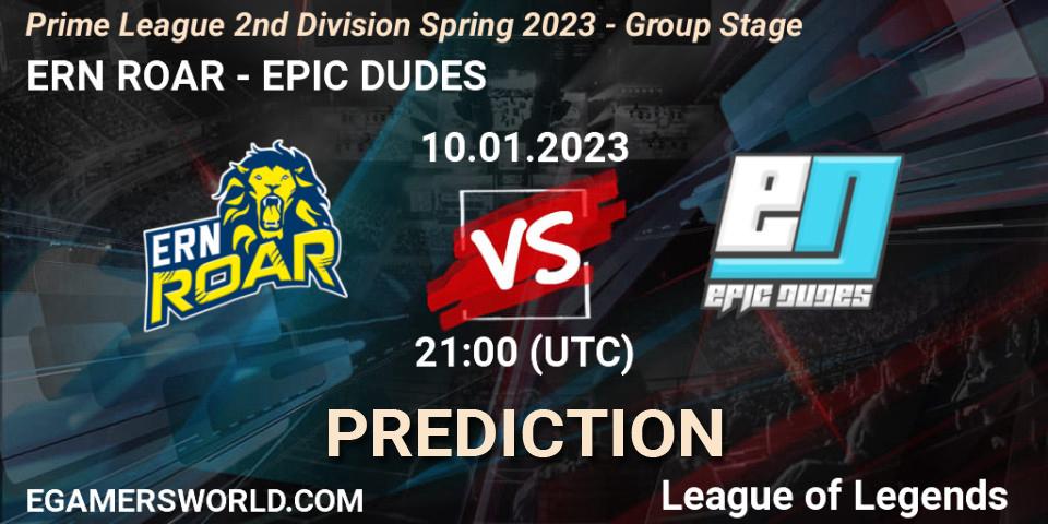 Pronóstico ERN ROAR - EPIC DUDES. 10.01.2023 at 21:00, LoL, Prime League 2nd Division Spring 2023 - Group Stage