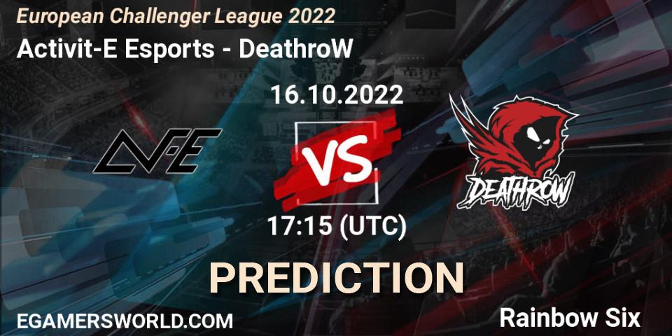 Pronóstico Activit-E Esports - DeathroW. 21.10.2022 at 17:15, Rainbow Six, European Challenger League 2022