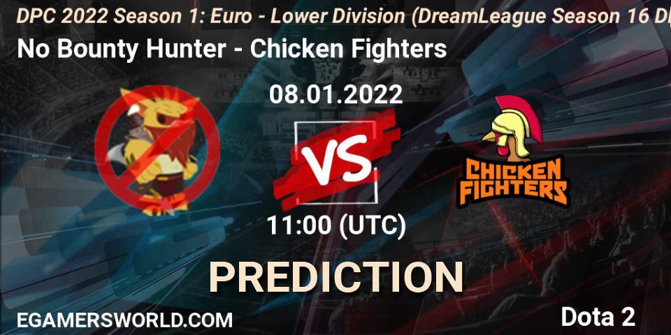 Pronóstico No Bounty Hunter - Chicken Fighters. 08.01.2022 at 11:00, Dota 2, DPC 2022 Season 1: Euro - Lower Division (DreamLeague Season 16 DPC WEU)