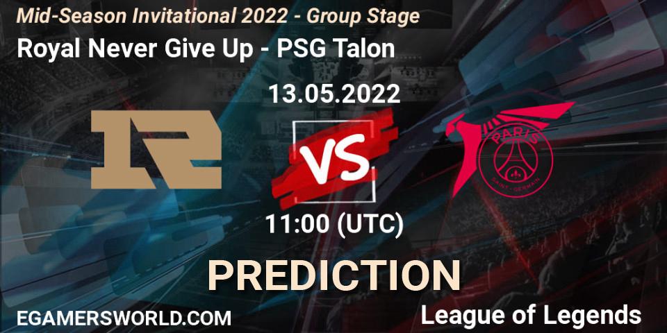 Pronóstico Royal Never Give Up - PSG Talon. 11.05.2022 at 13:00, LoL, Mid-Season Invitational 2022 - Group Stage
