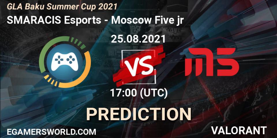Pronóstico SMARACIS Esports - Moscow Five jr. 25.08.2021 at 18:15, VALORANT, GLA Baku Summer Cup 2021