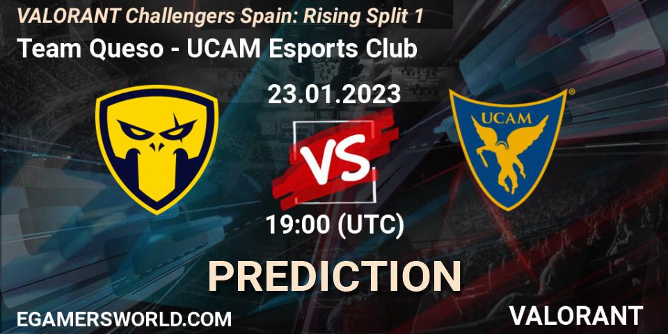 Pronóstico Team Queso - UCAM Esports Club. 23.01.23, VALORANT, VALORANT Challengers 2023 Spain: Rising Split 1