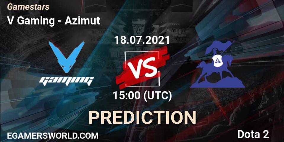 Pronóstico V Gaming - Azimut. 18.07.2021 at 14:55, Dota 2, Gamestars