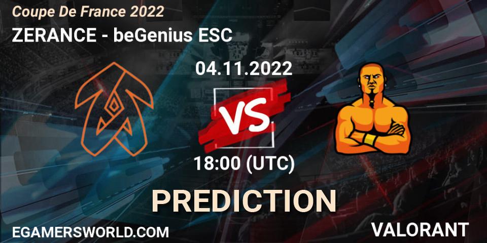 Pronóstico ZERANCE - beGenius ESC. 04.11.2022 at 17:30, VALORANT, Coupe De France 2022