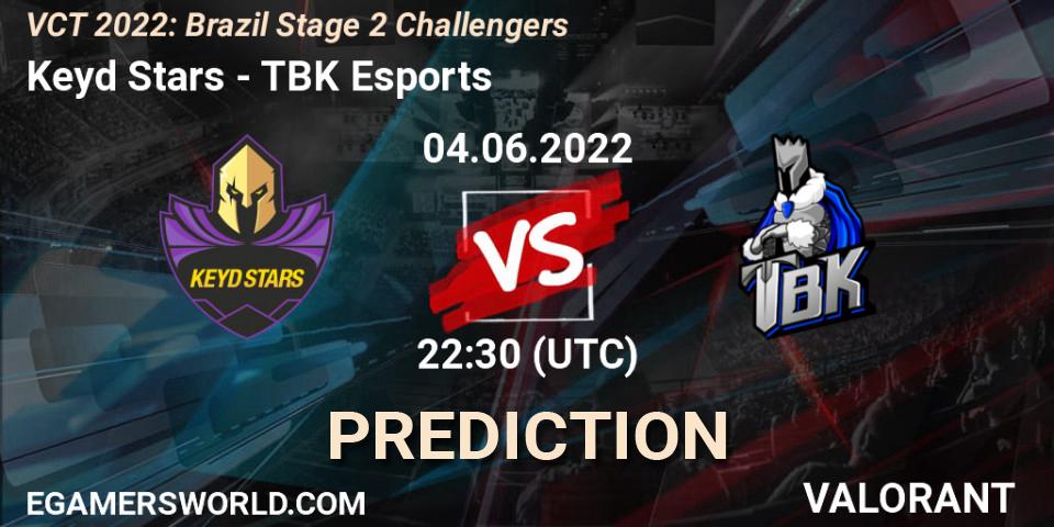 Pronóstico Keyd Stars - TBK Esports. 04.06.2022 at 23:45, VALORANT, VCT 2022: Brazil Stage 2 Challengers