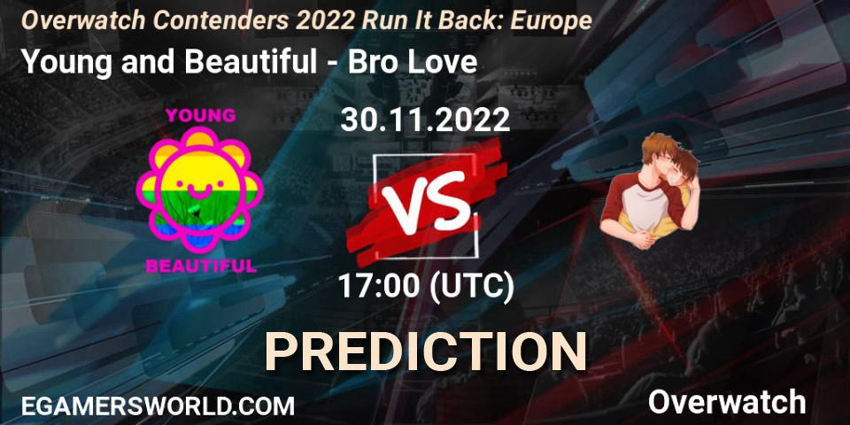 Pronóstico Young and Beautiful - Bro Love. 30.11.22, Overwatch, Overwatch Contenders 2022 Run It Back: Europe