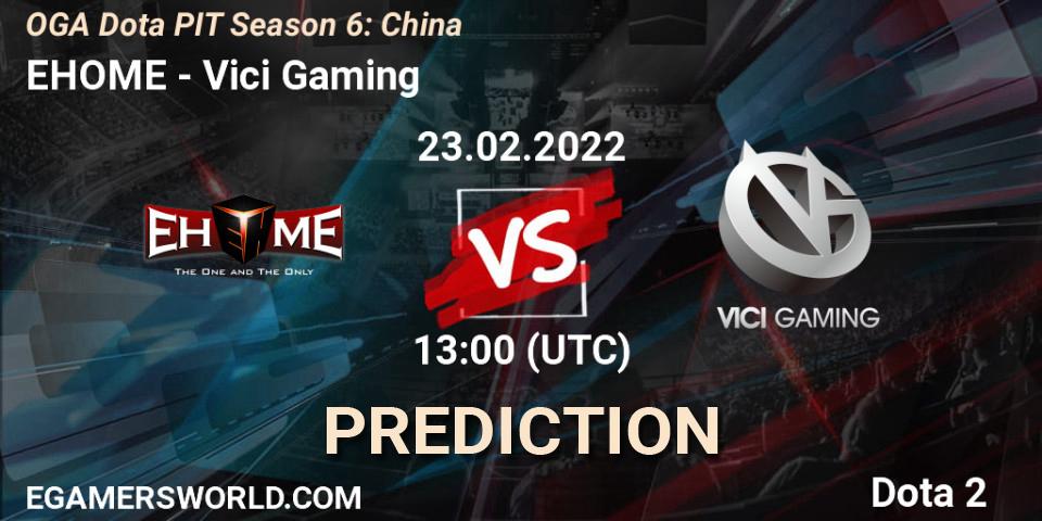 Pronóstico EHOME - Vici Gaming. 23.02.22, Dota 2, OGA Dota PIT Season 6: China