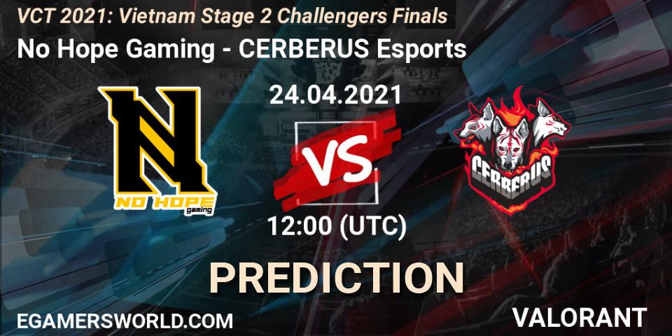 Pronóstico No Hope Gaming - CERBERUS Esports. 24.04.2021 at 14:30, VALORANT, VCT 2021: Vietnam Stage 2 Challengers Finals