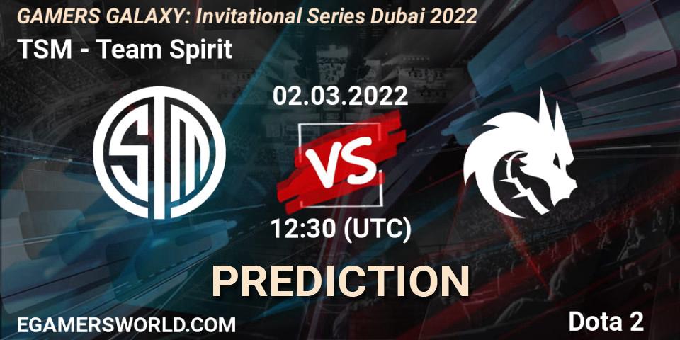 Pronóstico TSM - Team Spirit. 02.03.2022 at 12:10, Dota 2, GAMERS GALAXY: Invitational Series Dubai 2022