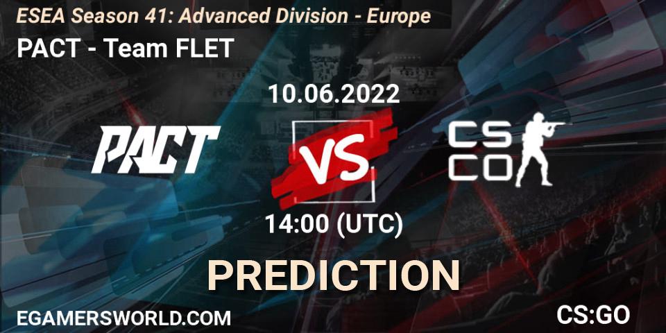 Pronóstico PACT - Team FLET. 10.06.2022 at 14:00, Counter-Strike (CS2), ESEA Season 41: Advanced Division - Europe
