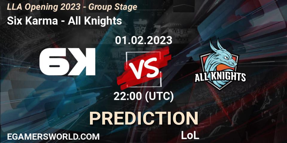 Pronóstico Six Karma - All Knights. 01.02.23, LoL, LLA Opening 2023 - Group Stage