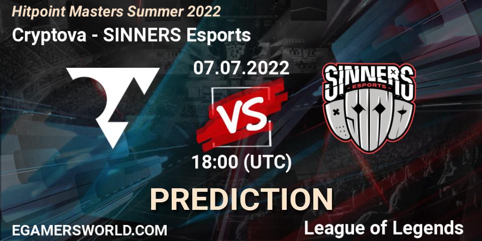 Pronóstico Cryptova - SINNERS Esports. 07.07.2022 at 18:10, LoL, Hitpoint Masters Summer 2022