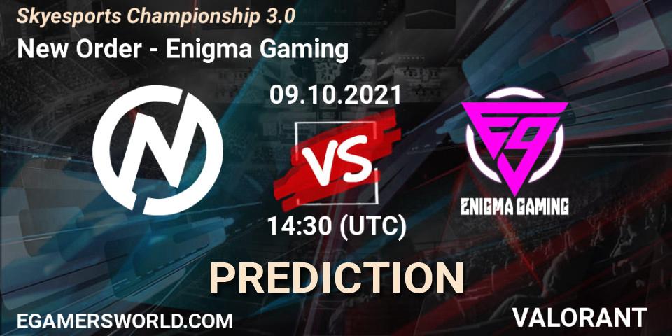 Pronóstico New Order - Enigma Gaming. 09.10.2021 at 14:30, VALORANT, Skyesports Championship 3.0