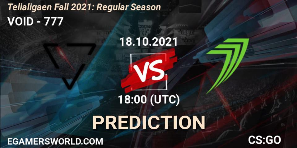 Pronóstico VOID - 777. 18.10.2021 at 18:00, Counter-Strike (CS2), Telialigaen Fall 2021: Regular Season