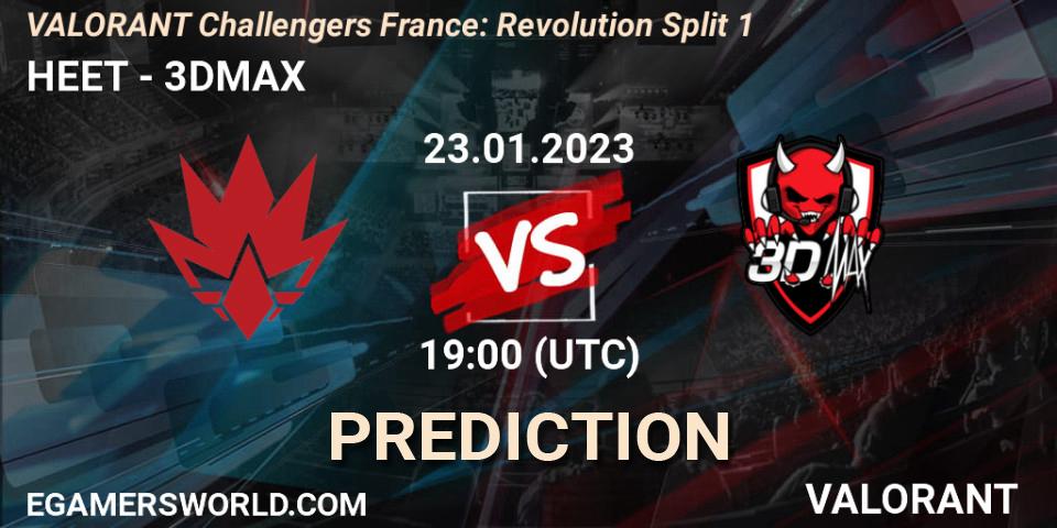 Pronóstico HEET - 3DMAX. 23.01.2023 at 19:00, VALORANT, VALORANT Challengers 2023 France: Revolution Split 1