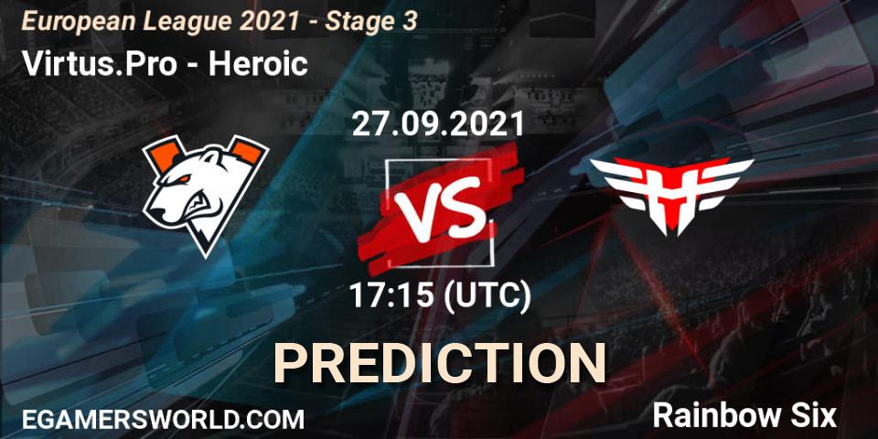 Pronóstico Virtus.Pro - Heroic. 27.09.2021 at 17:15, Rainbow Six, European League 2021 - Stage 3