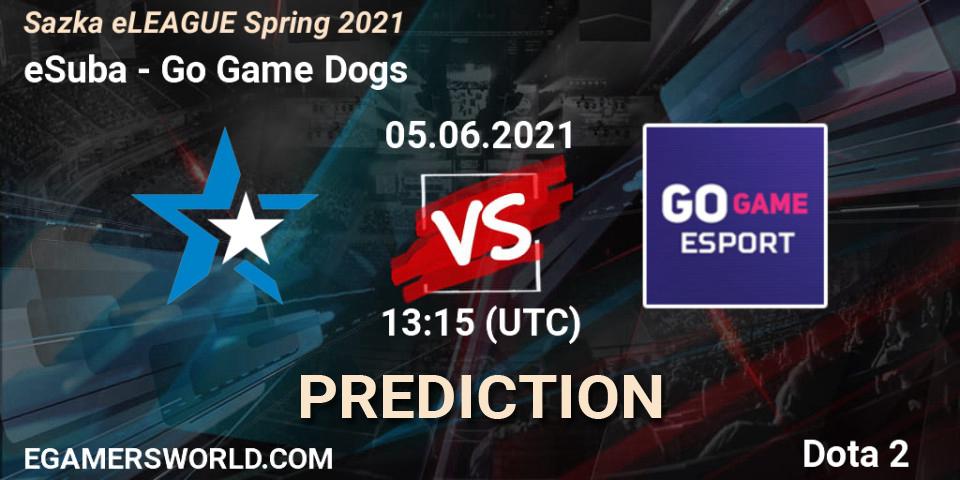 Pronóstico eSuba - Go Game Dogs. 05.06.2021 at 13:30, Dota 2, Sazka eLEAGUE Spring 2021