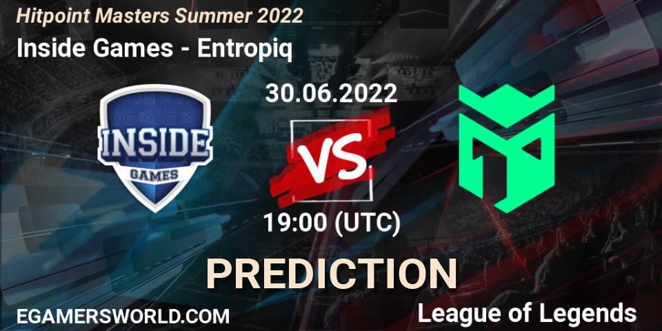 Pronóstico Inside Games - Entropiq. 30.06.2022 at 19:30, LoL, Hitpoint Masters Summer 2022