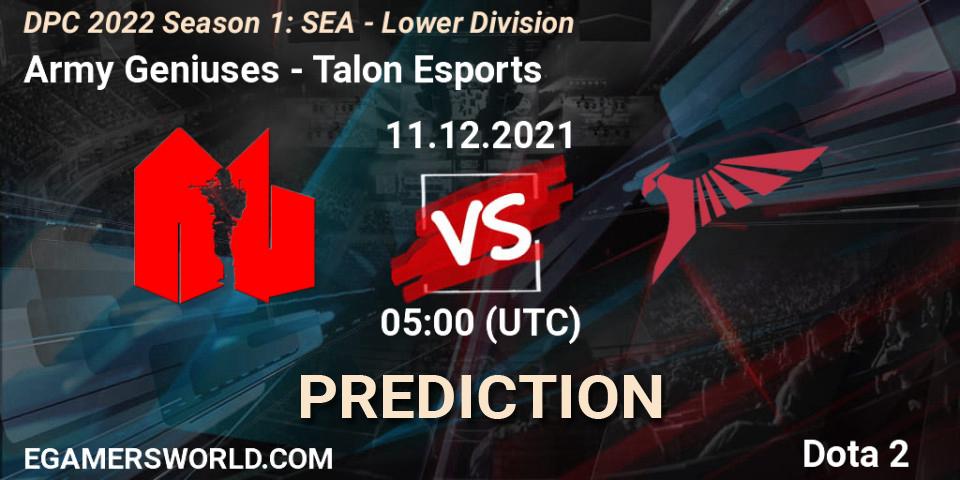 Pronóstico Army Geniuses - Talon Esports. 11.12.2021 at 05:02, Dota 2, DPC 2022 Season 1: SEA - Lower Division