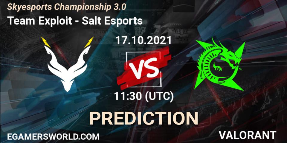 Pronóstico Team Exploit - Salt Esports. 17.10.2021 at 11:30, VALORANT, Skyesports Championship 3.0