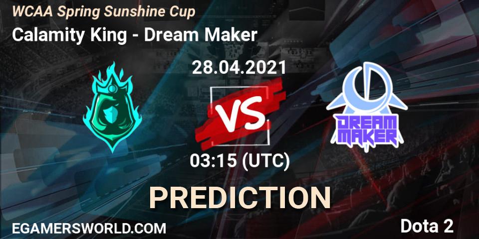 Pronóstico Calamity King - Dream Maker. 28.04.2021 at 03:19, Dota 2, WCAA Spring Sunshine Cup