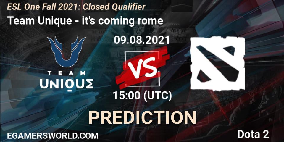 Pronóstico Team Unique - it's coming rome. 09.08.2021 at 15:00, Dota 2, ESL One Fall 2021: Closed Qualifier