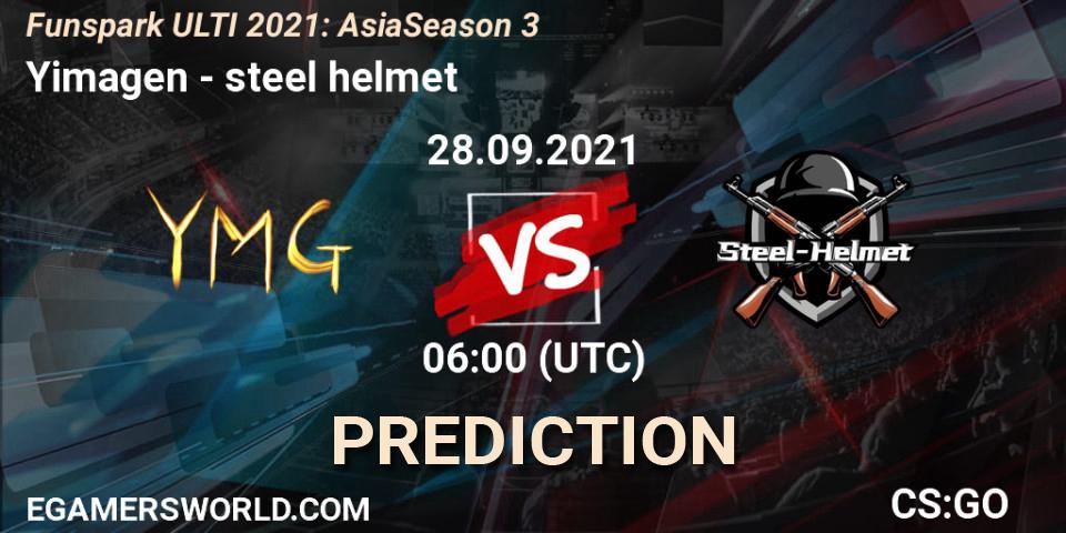 Pronóstico Yimagen - steel helmet. 28.09.2021 at 06:00, Counter-Strike (CS2), Funspark ULTI 2021: Asia Season 3