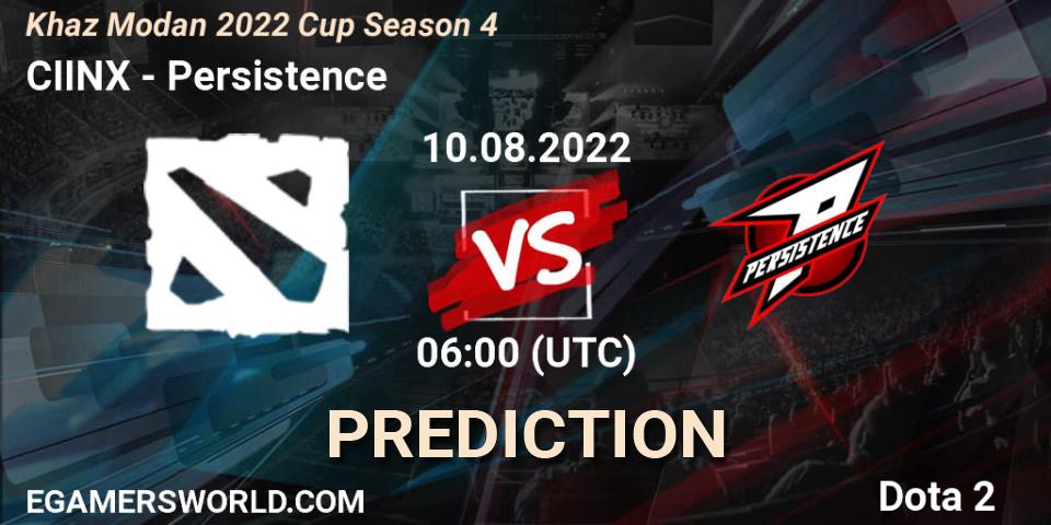 Pronóstico CIINX - Persistence. 10.08.2022 at 06:25, Dota 2, Khaz Modan 2022 Cup Season 4