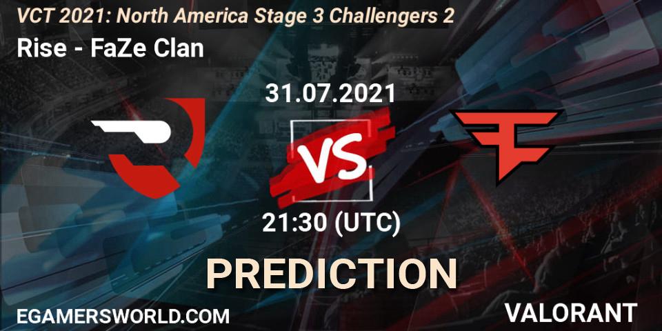 Pronóstico Rise - FaZe Clan. 31.07.2021 at 21:00, VALORANT, VCT 2021: North America Stage 3 Challengers 2